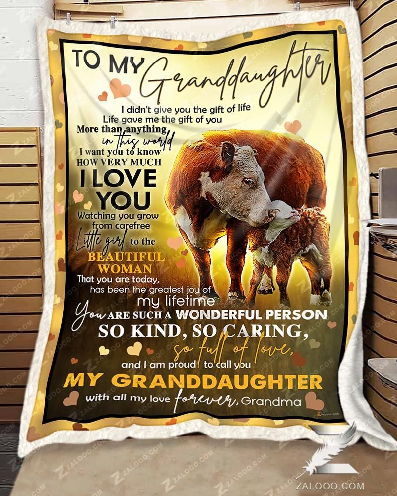 For Granddaughter From Grandma Cow Life Gave Me The Gift Of You Sherpa Fleece Blanket