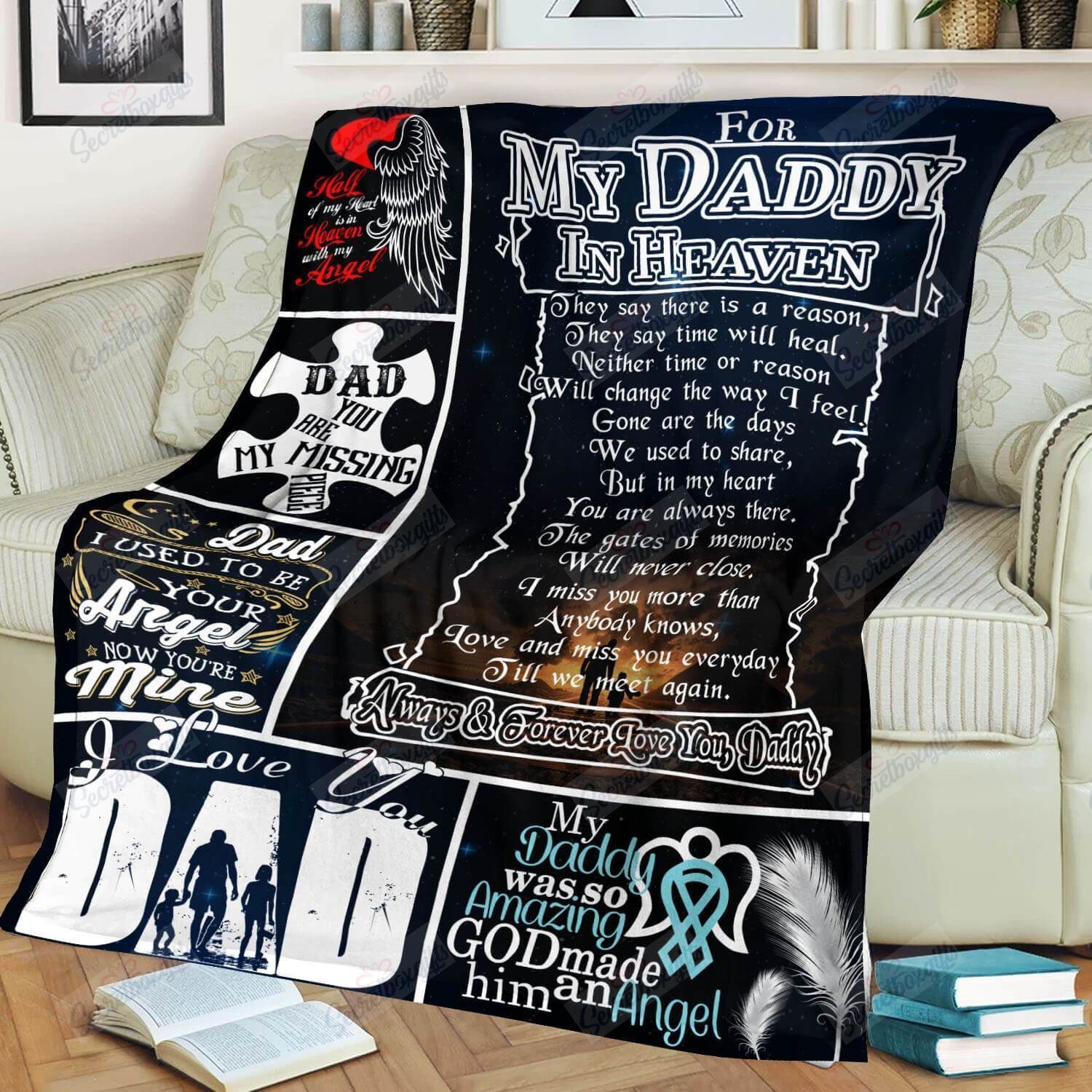 For My Daddy In Heaven Missing Dad Fleece Blanket
