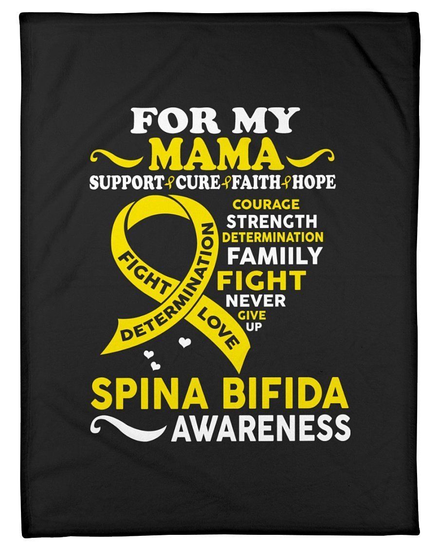 For My Mama Support Cure Faith Hope Spina Bifida Awareness Fleece Blanket