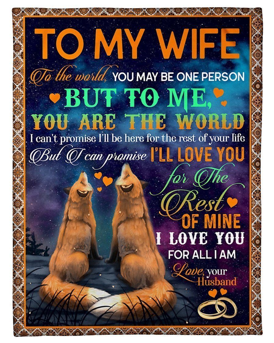 Fox To My Wife To Me You’re The World Fleece Blanket