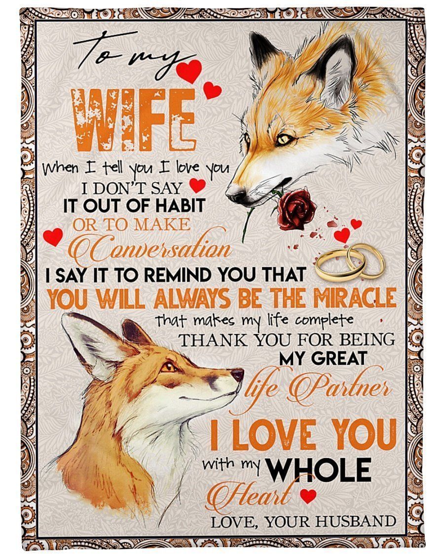 Fox With Rose To My Wife You’ll Always Be The Miracle Fleece Blanket