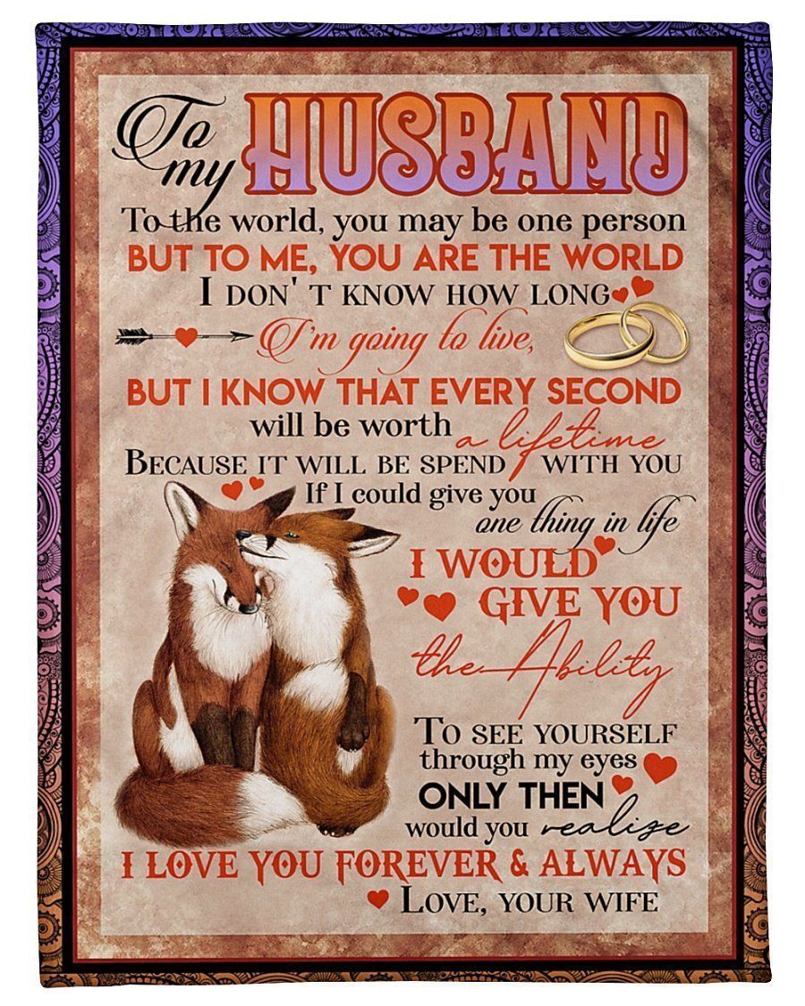 Foxes Rings To My Husband Love You Forever And Always Fleece Blanket
