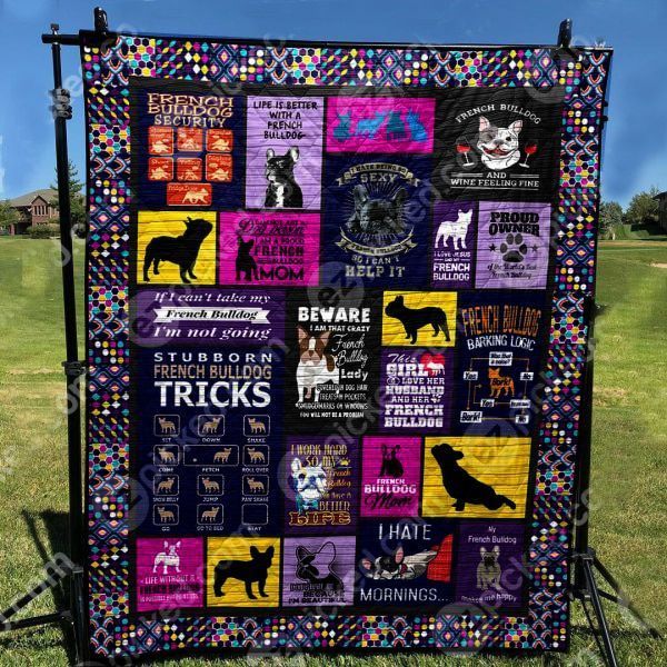 French Bulldog Stubborn French Bulldog GS-CL-DT0207 Quilt Blanket