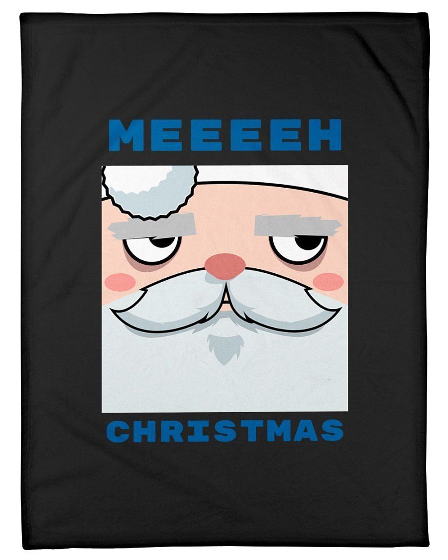 Funny Santa Meeeeh Christmas Fleece Blanket