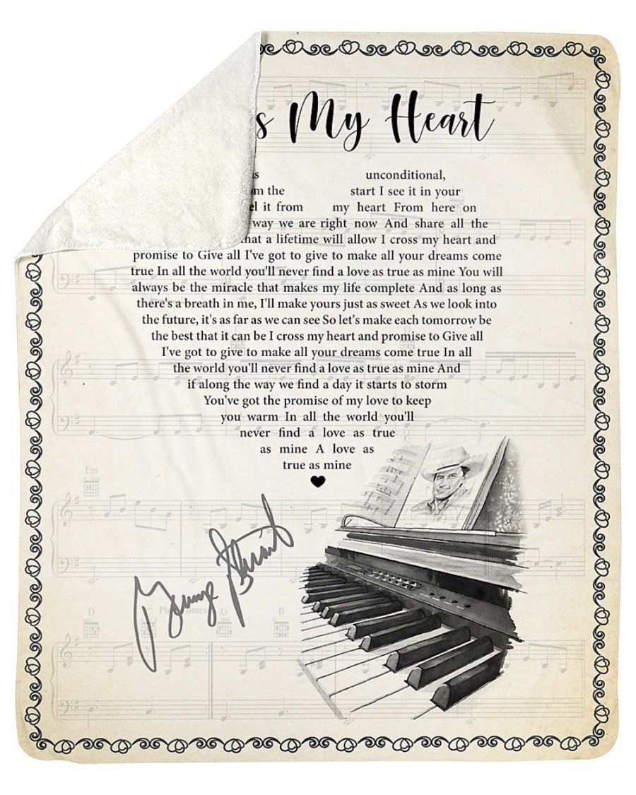 George Strait I Cross My Heart Lyrics Special Gift For Your Love Sherpa Blanket