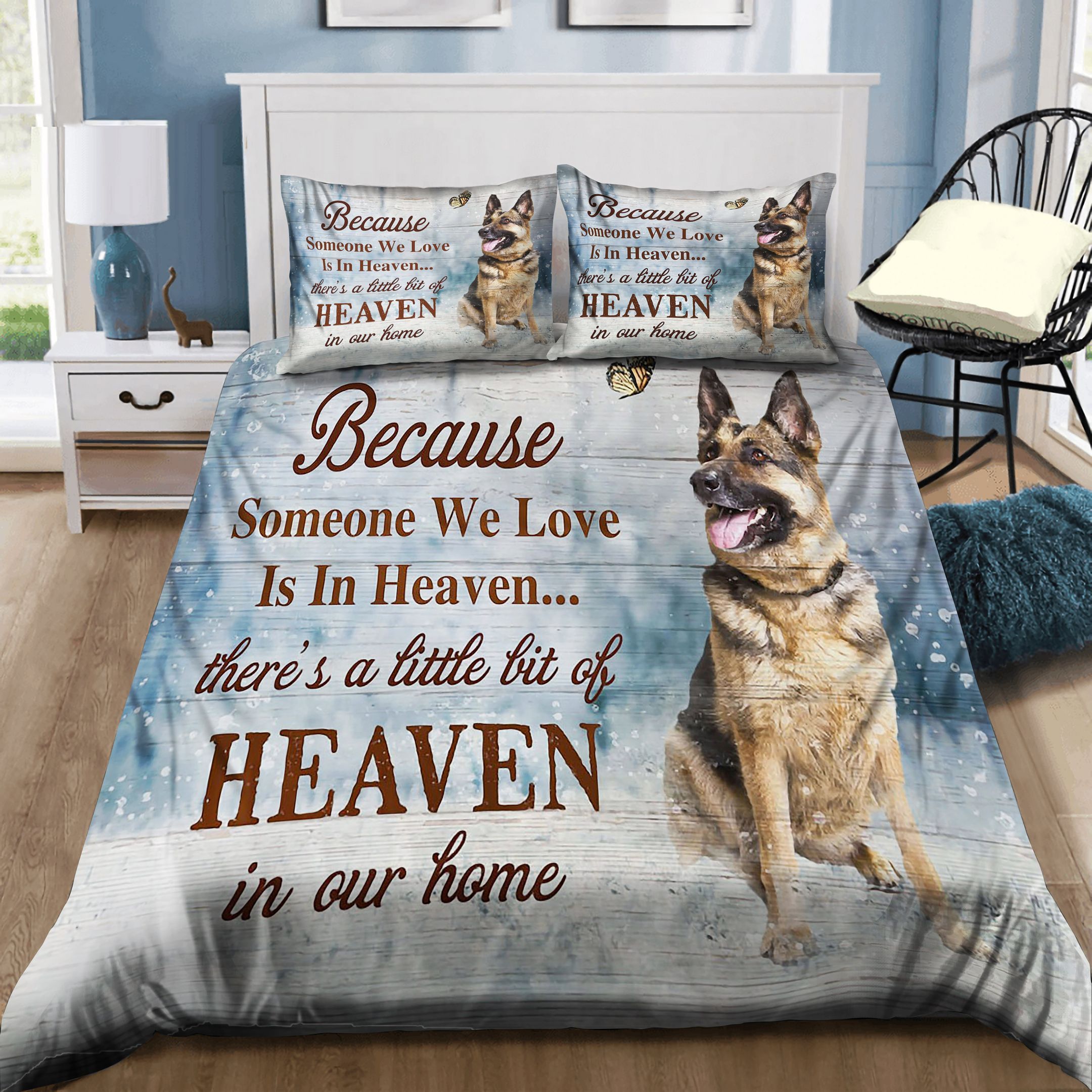 German Shepherd Because Someone We Love Is In Heaven Bedding Set