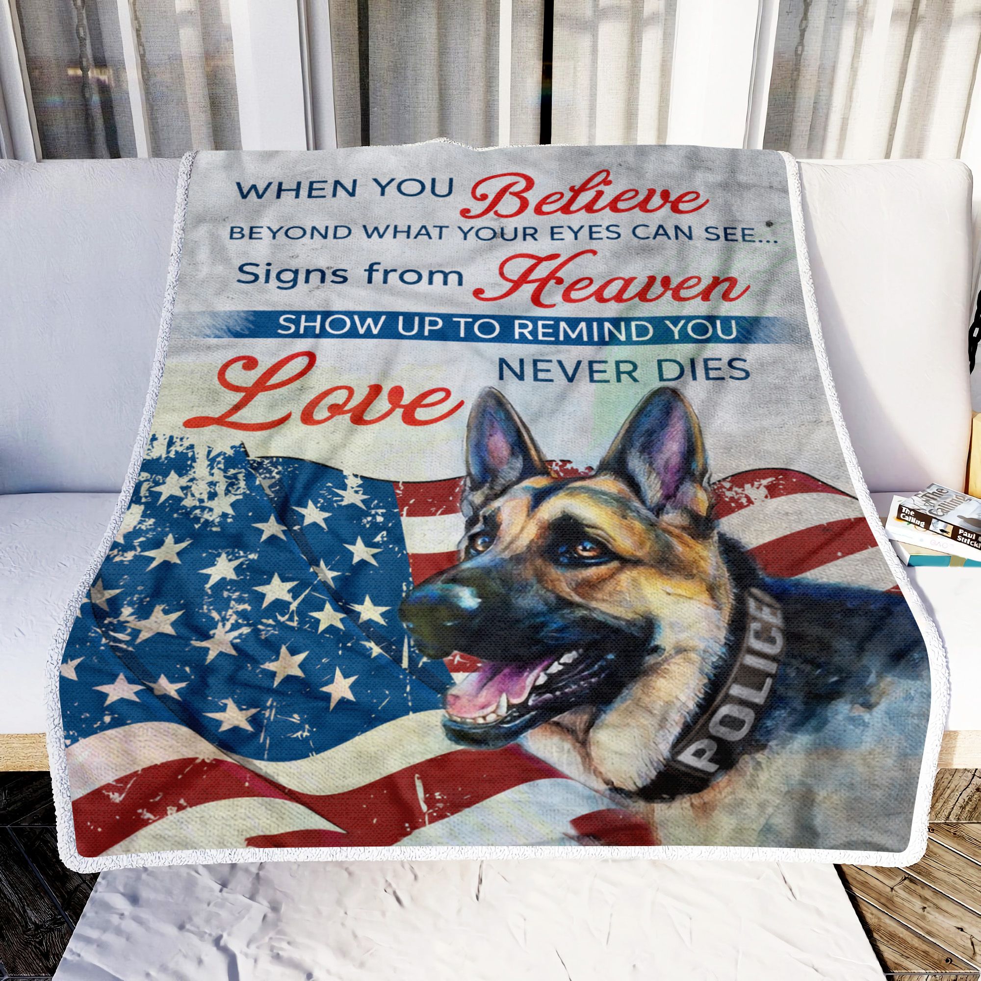 German Shepherd Police Dog When You Believe Fleece Blanket