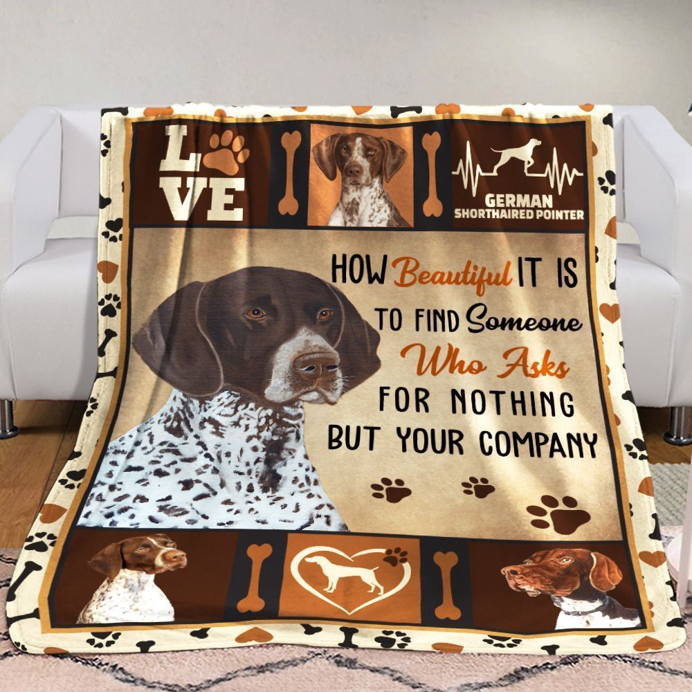 German Shorthaired Pointer Dog But Your Company Sherpa Fleece Blanket