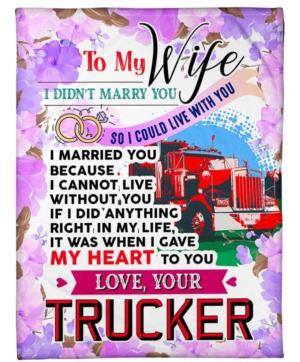 Gift For A Truckers Wife Sherpa Fleece Blanket