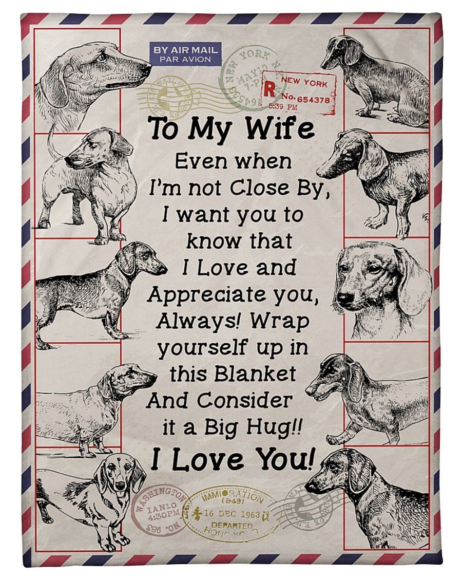 Gift For Dachshund Loving Wife I Love You Fleece Blanket Fleece Blanket