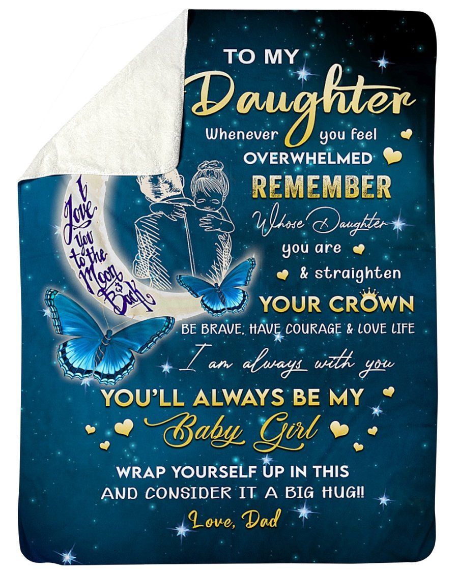 Gift For Daughter Be Brave Have Courage And Love Life Fleece Blanket Sherpa Blanket