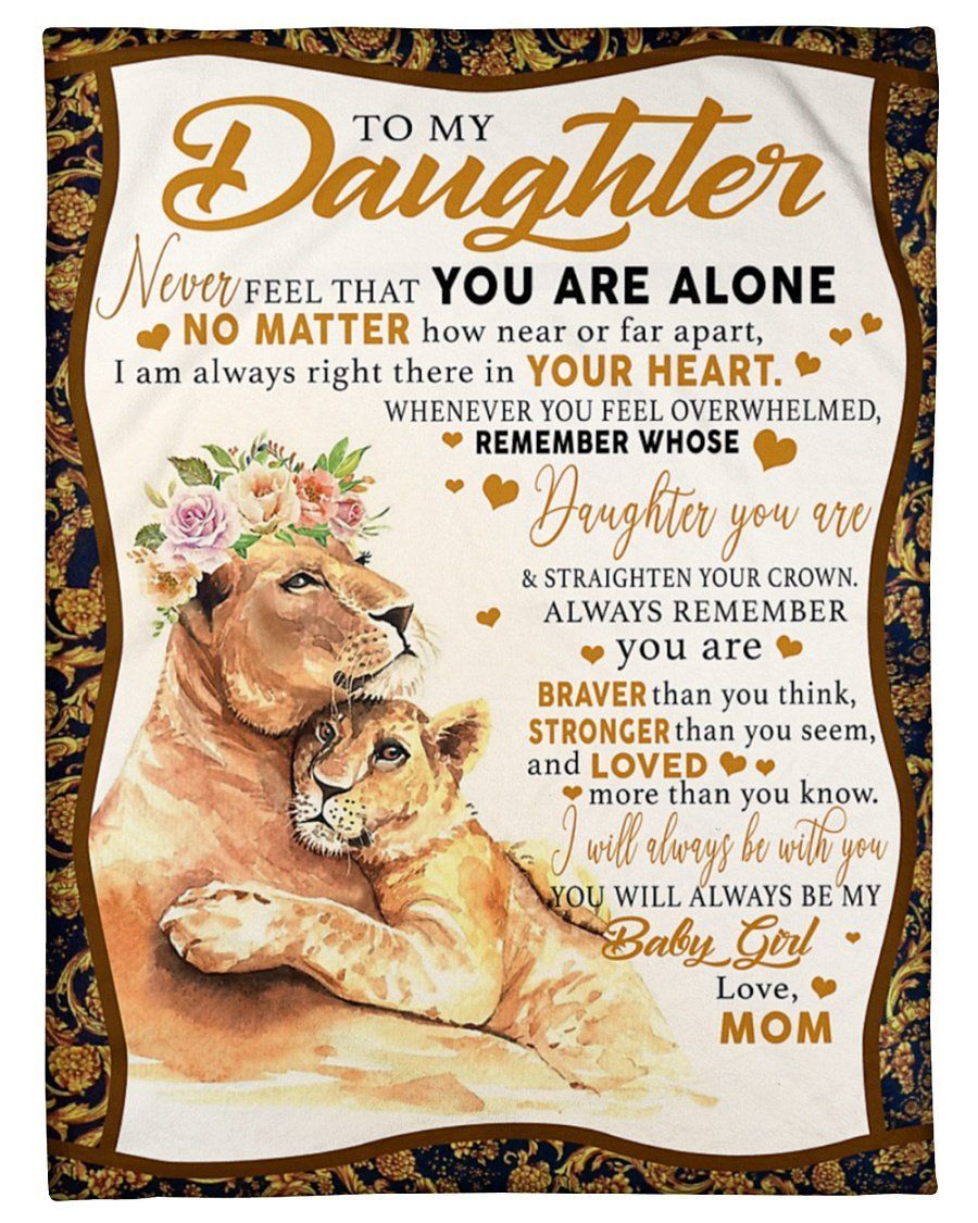 Gift For Daughter I’ll Always Be With You Fleece Blanket