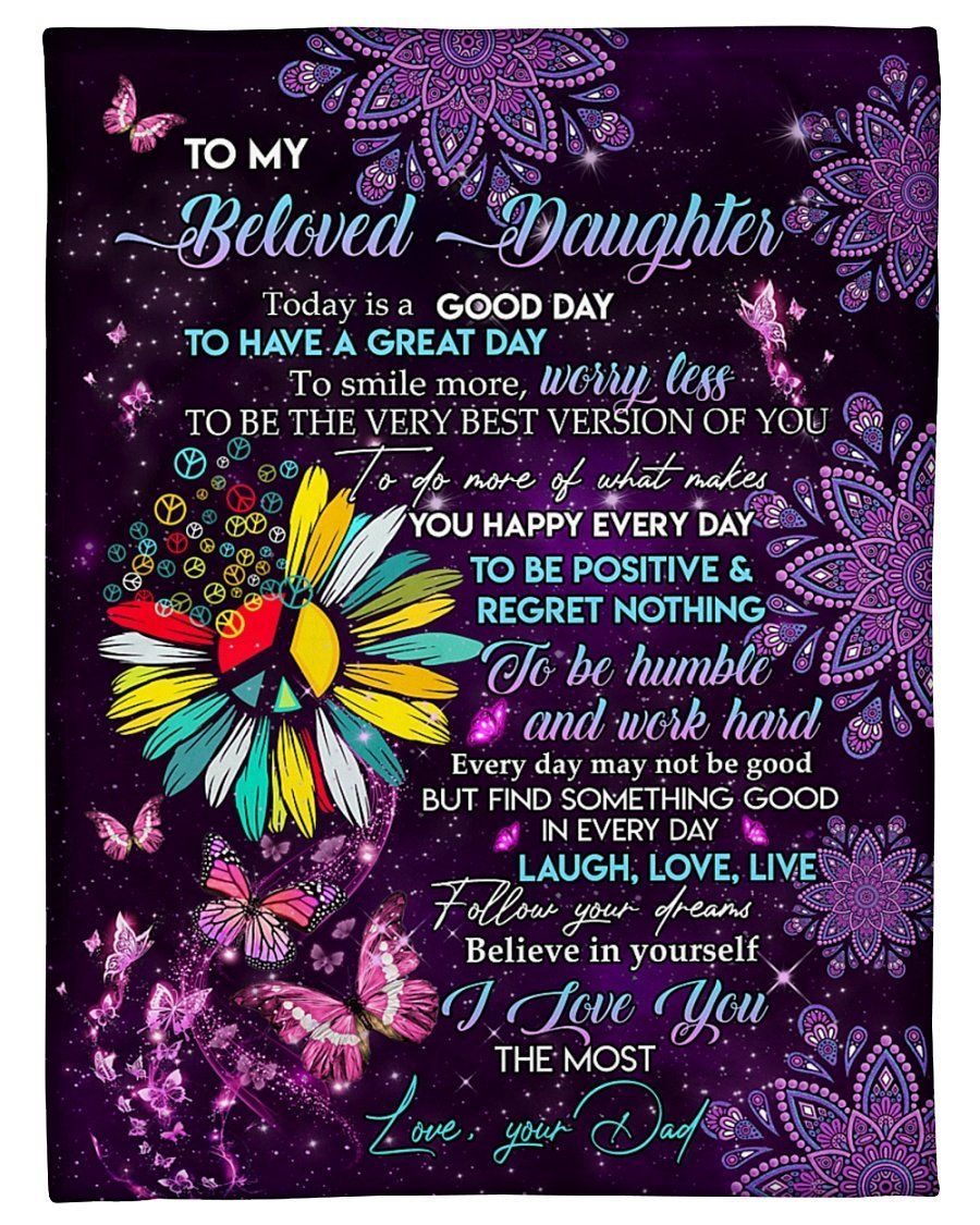 Gift For Daughter To Be Positive And Regret Nothing Fleece Blanket Fleece Blanket