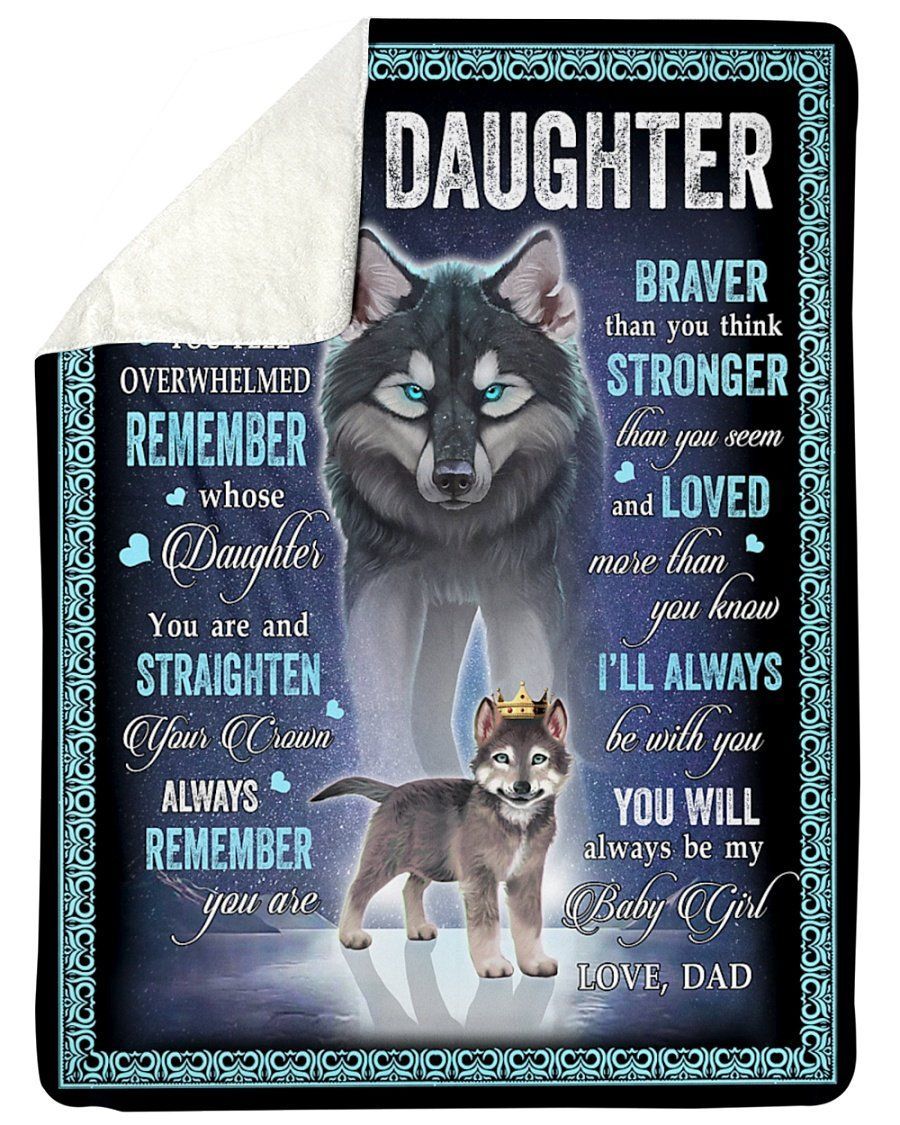 Gift For Daughter You Are My Little Wolf Queen Fleece Blanket Sherpa Blanket