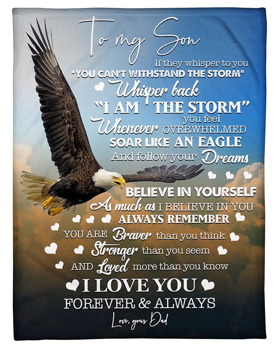 Gift For Son Soar Like An Eagle And Follow Your Dreams Fleece Blanket Fleece Blanket