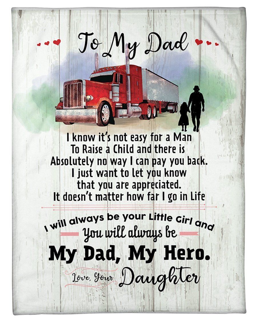 Gift For Trucker Dad You’ll Always Be My Hero Fleece Blanket Fleece Blanket