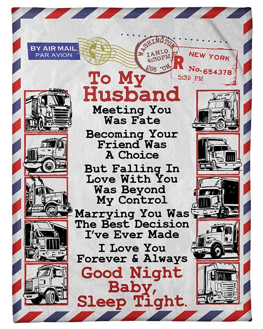 Gift For Trucker Husband Meeting You Was Fate Fleece Blanket Fleece Blanket