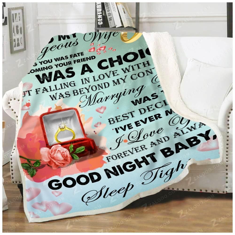 Gift For Wife The Best Decision I’ve Made Blanket