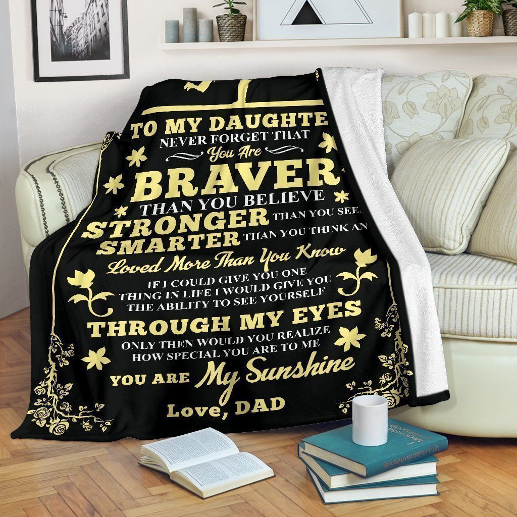 Gift From Dad To Daughter You Are My Sunshine Fleece Blanket