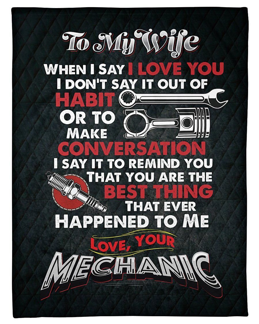 Giving Mechanic’s Wife You Are The Best Thing Fleece Blanket Fleece Blanket