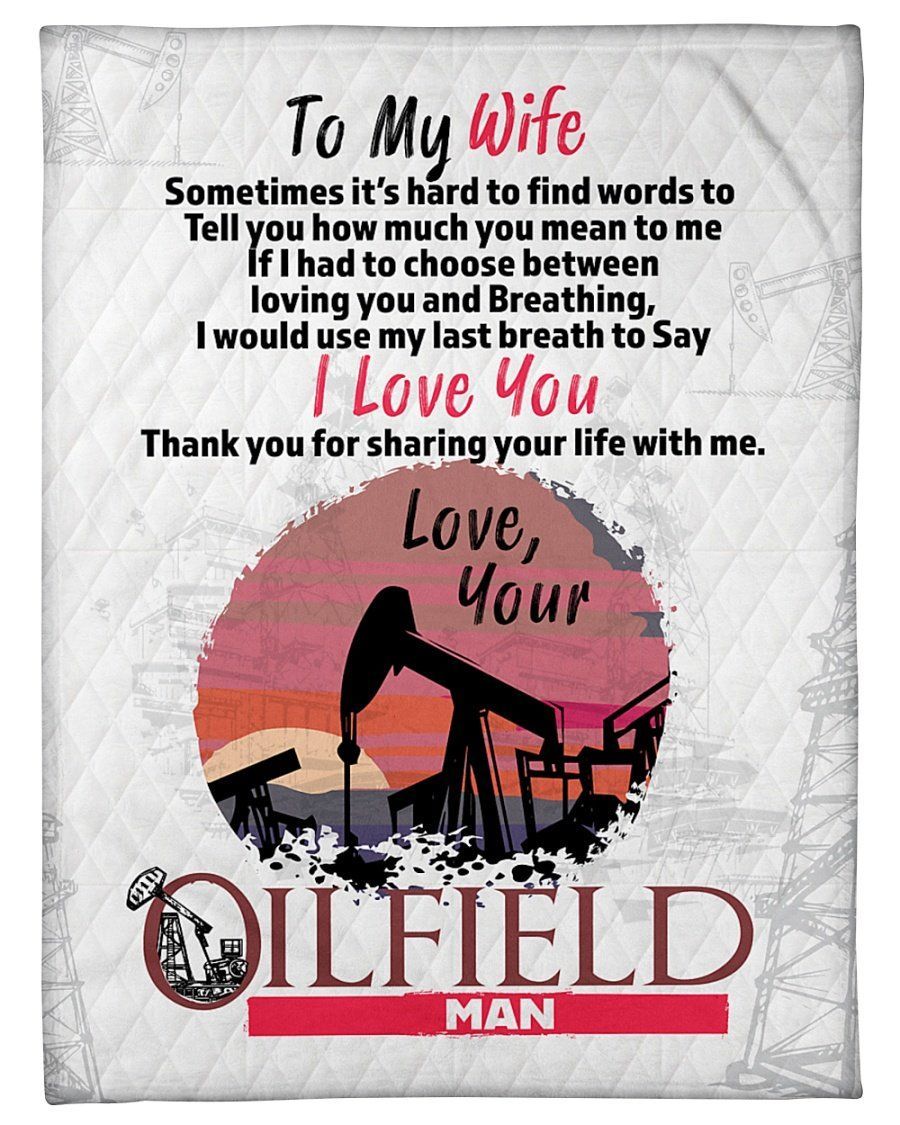 Giving Oilfield Man’s Wife How Much You Mean To Me Fleece Blanket Fleece Blanket