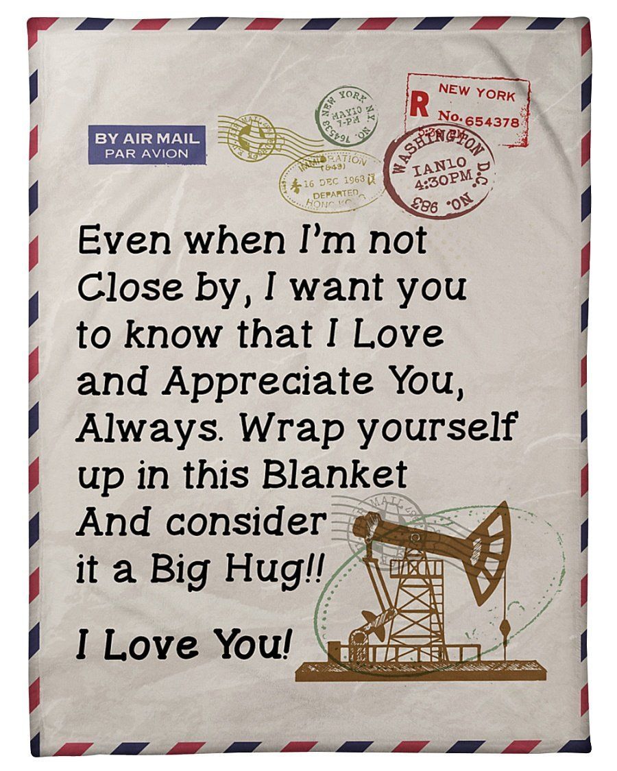 Giving Oilfield Man’s Wife I Love And Appreciate You Always Fleece Blanket Fleece Blanket
