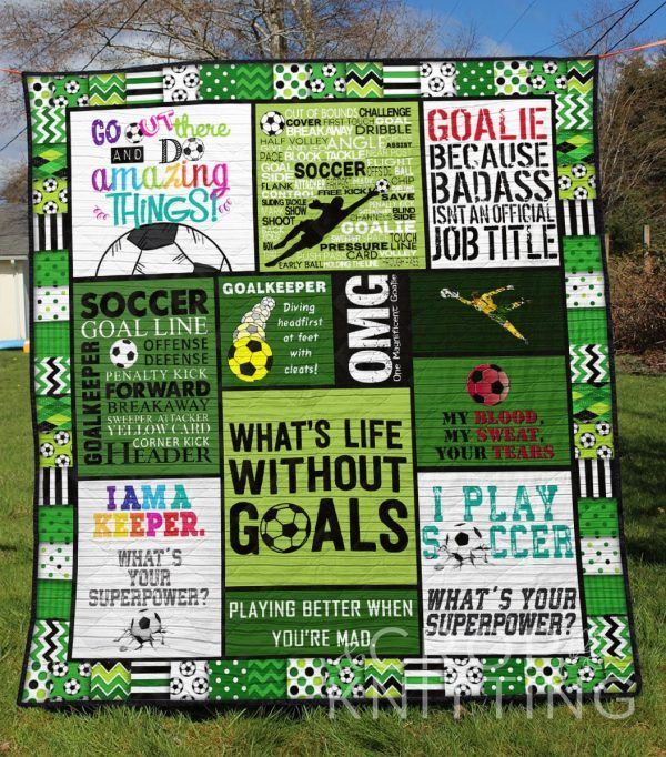 Goalkeeper Soccer Whats Life Without Goalss GS-CL-KL2712 Quilt Blanket