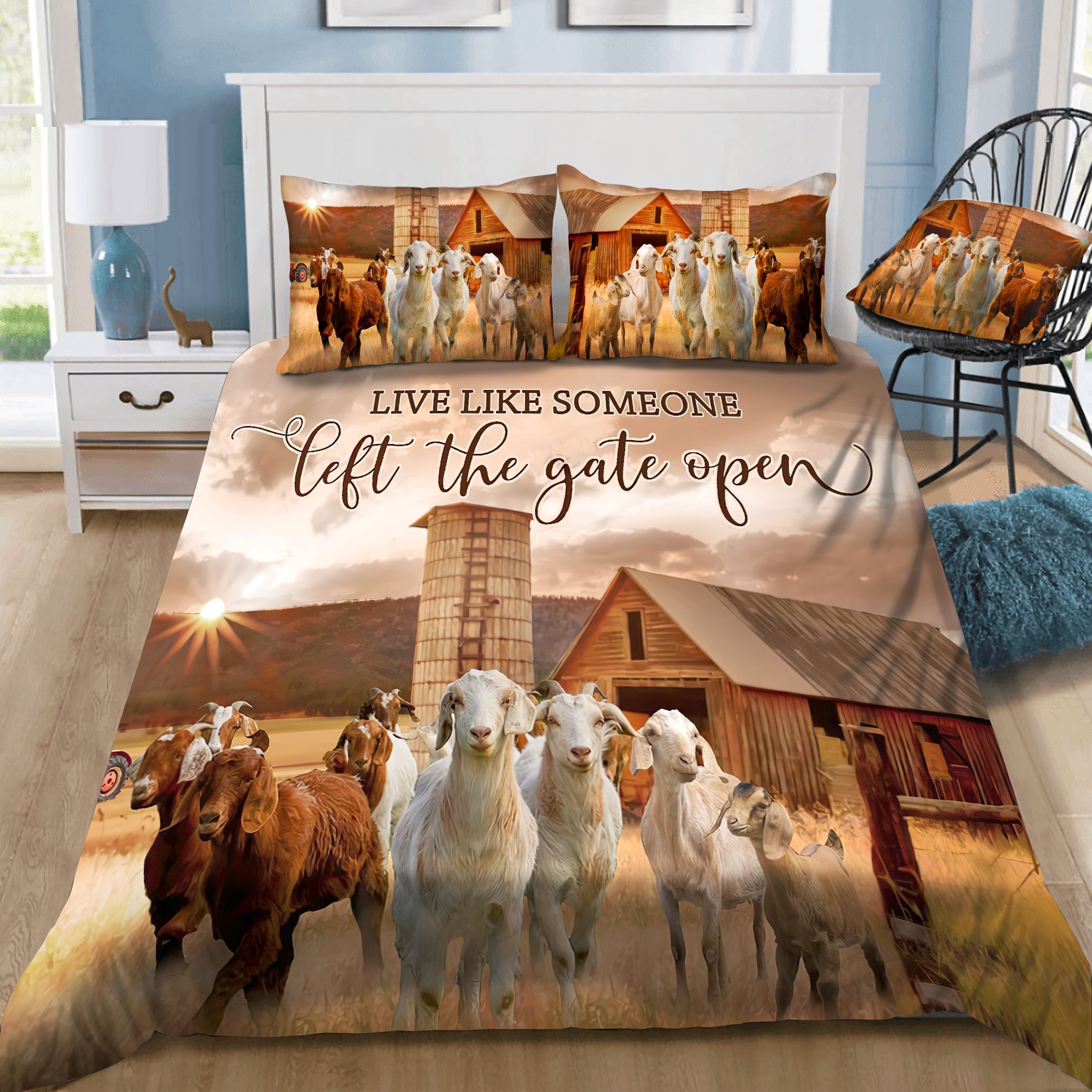 Goat Live Like Someone Left The Gate Open Bedding Set
