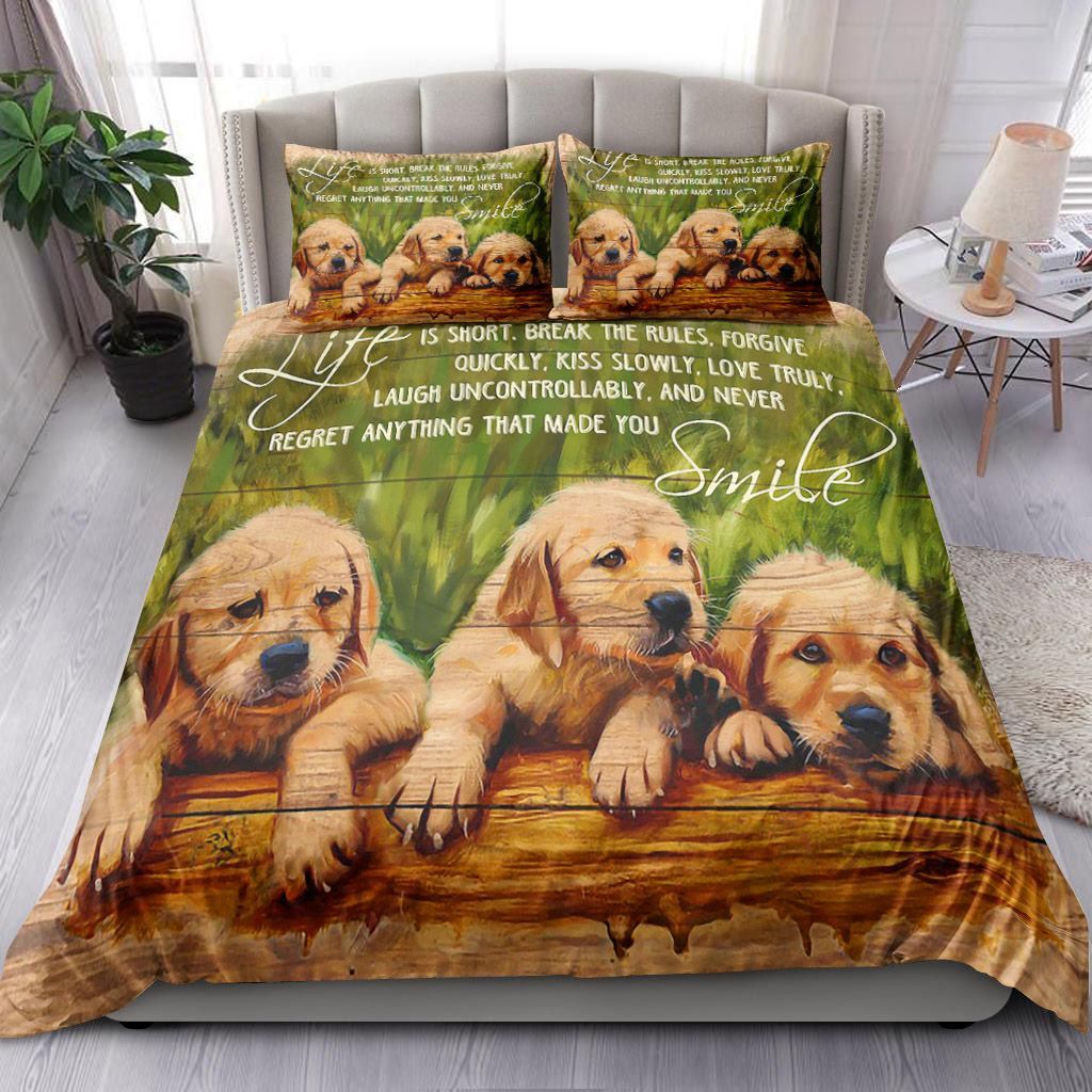 Golden Retriever Life Is Short Bedding Set