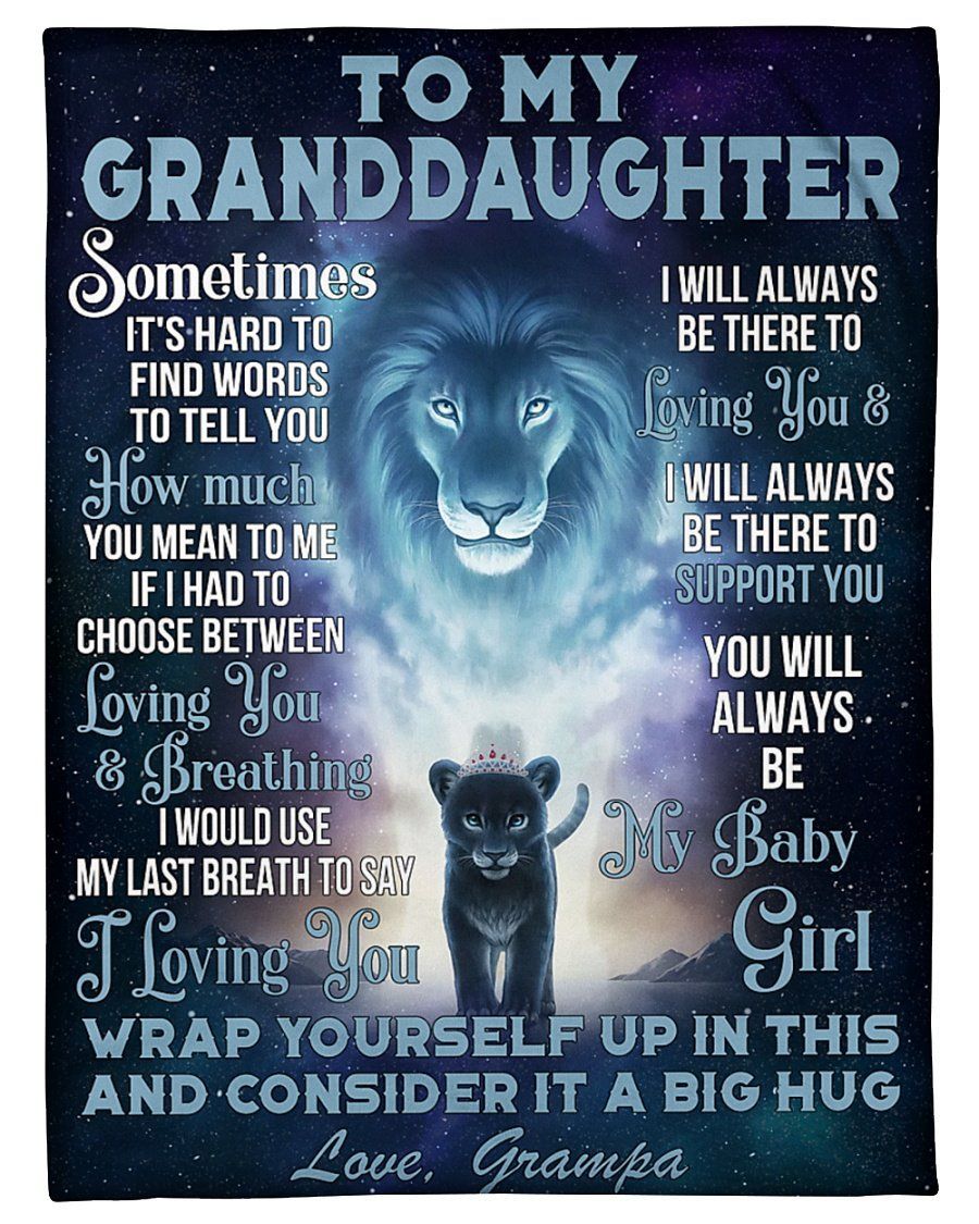 Grampa To Granddaughter Customized Name Lion Always Be There To Love You Fleece Blanket Fleece Blanket