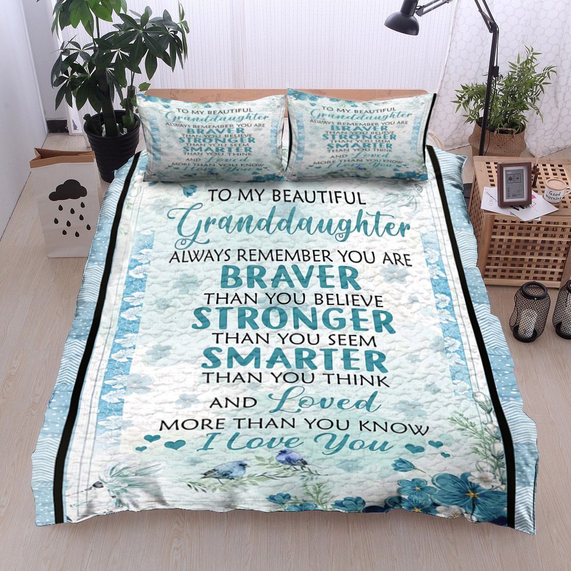 Granddaughter My Beautiful Granddaughter I Love You Bedding Set