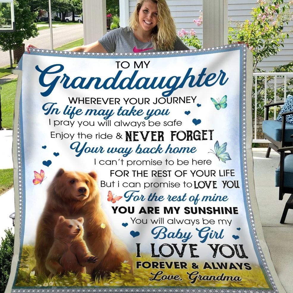 Granddaughter Promise To Love You For The Rest Of Mine My Baby Girl Bear Art Sherpa Fleece Blanket