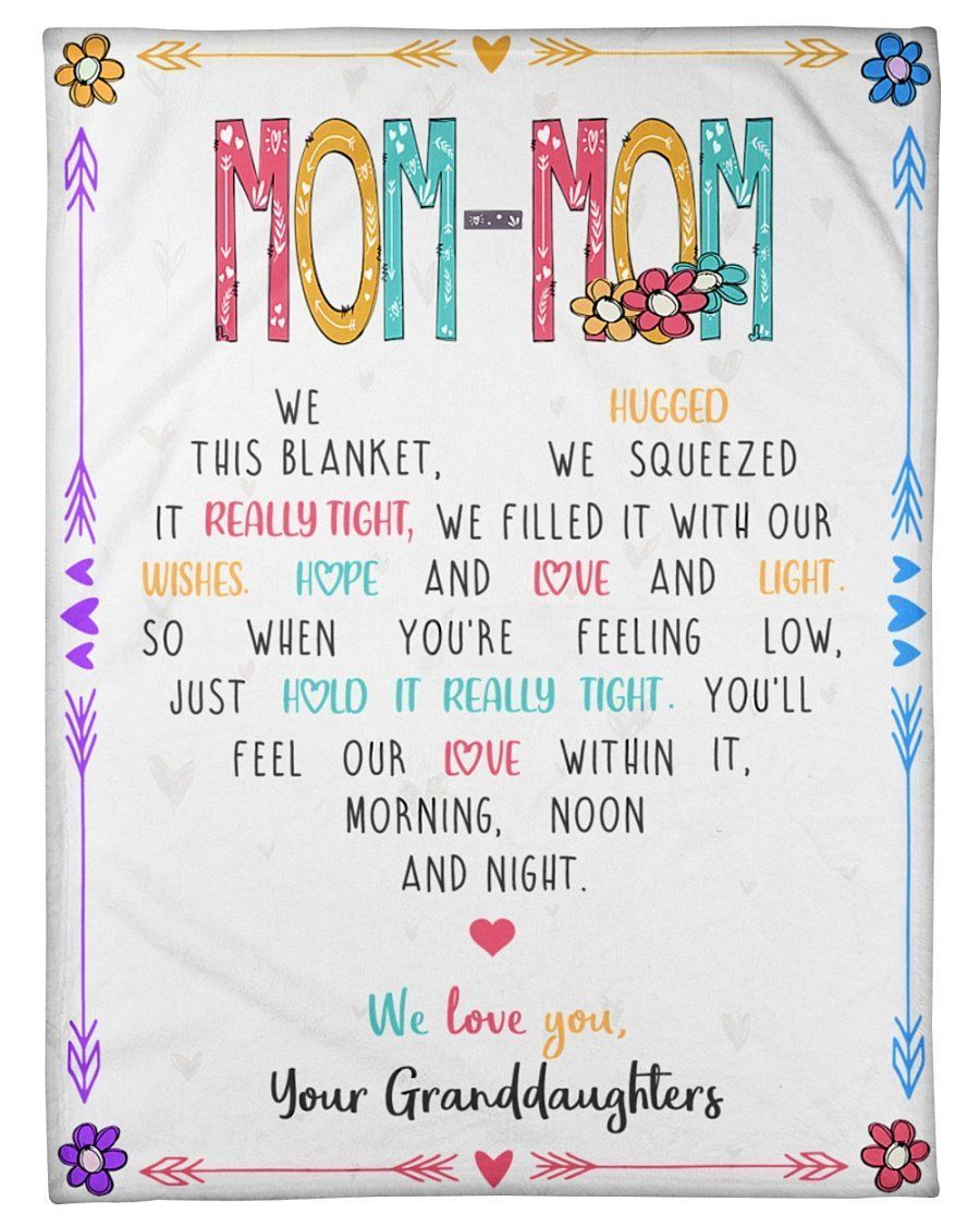 Granddaughters Gift For Mom-mom We Love You Fleece Blanket