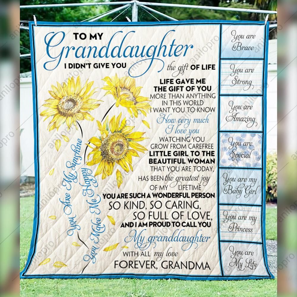 Grandma To Granddaughter Life Gave Me The Gift Of You Quilt Blanket DHC04012058TD