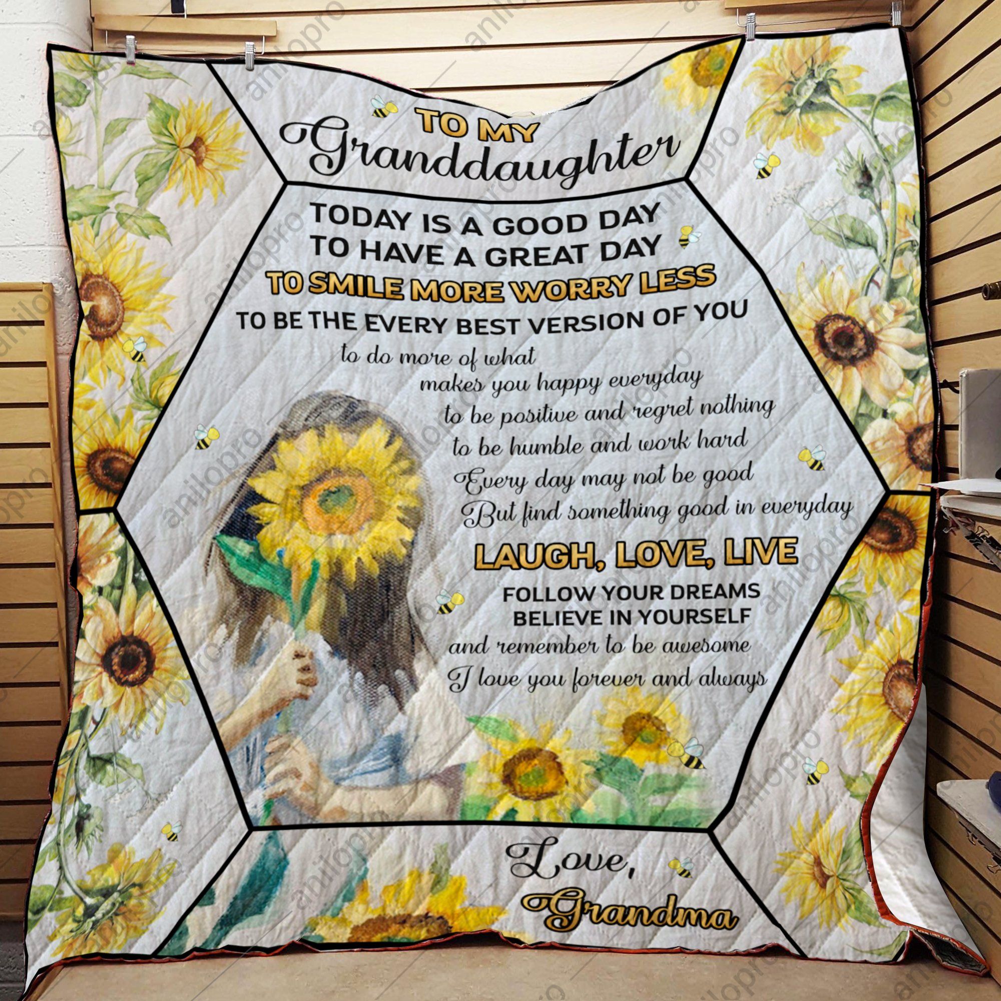 Grandma To Granddaughter Today Is A Good Day Quilt Blanket DHC040120102TD