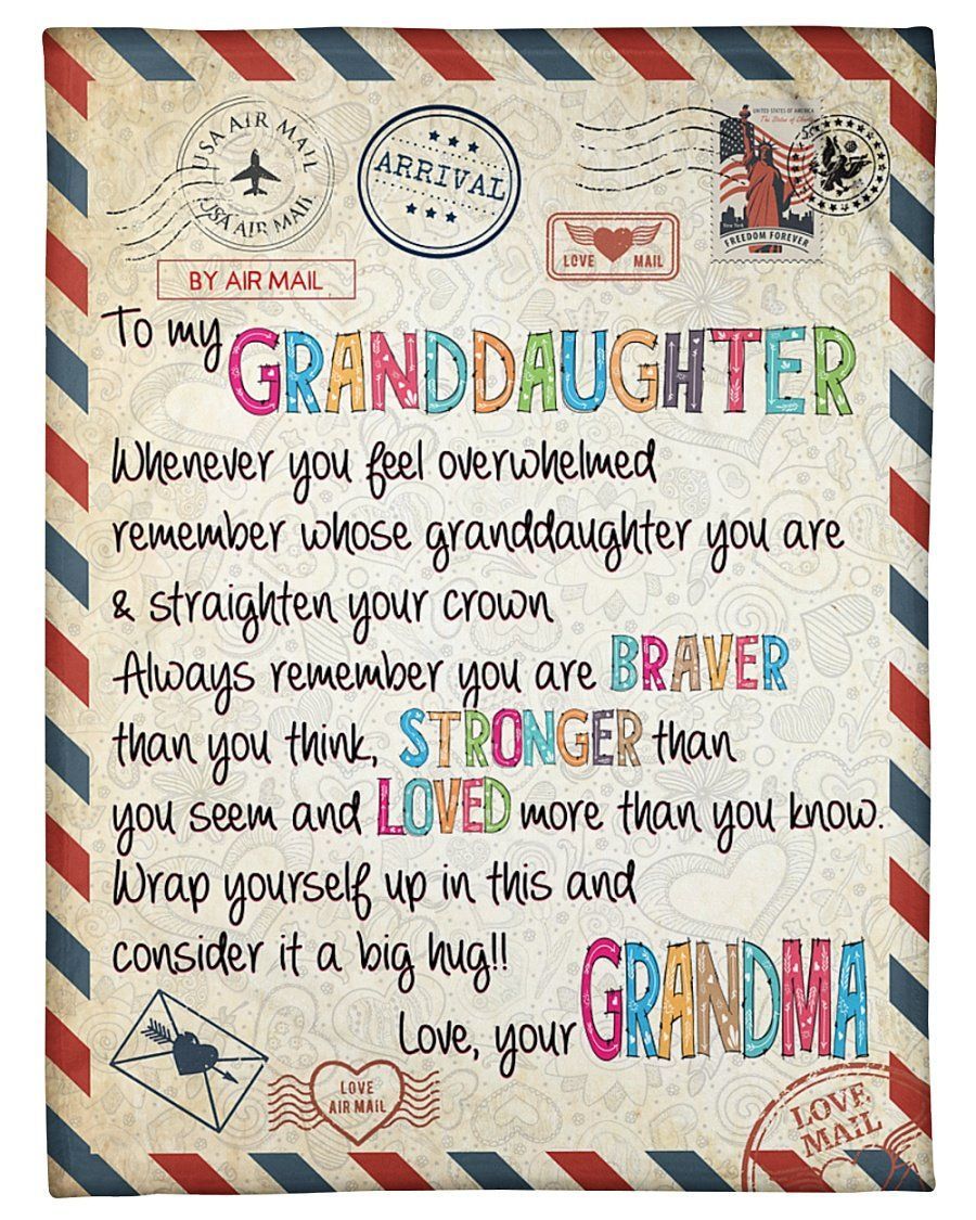 Grandma To Granddaughter Whenever You Feel Overwhelmed Letter Fleece Blanket Customized Name Fleece Blanket