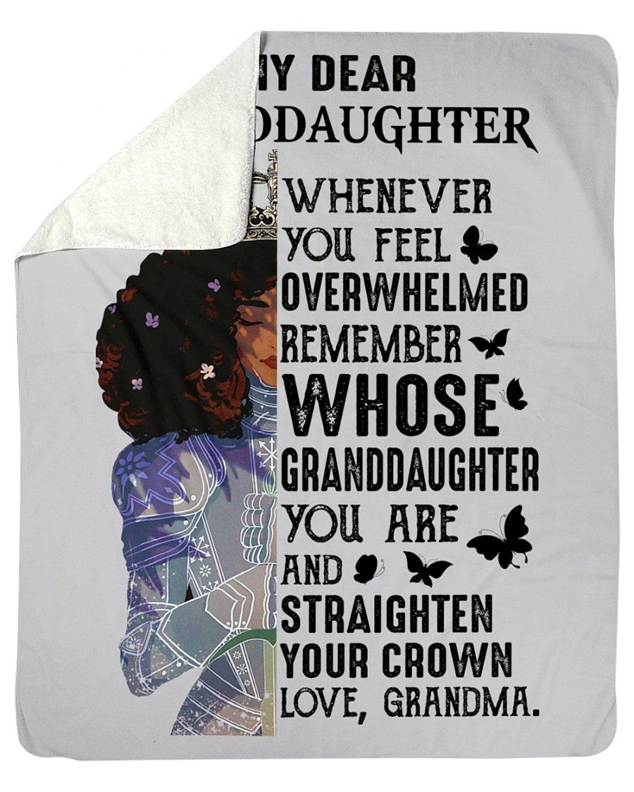Grandma To My Granddaughter Remember Whose Granddaughter You Are Fleece Blanket Sherpa Blanket