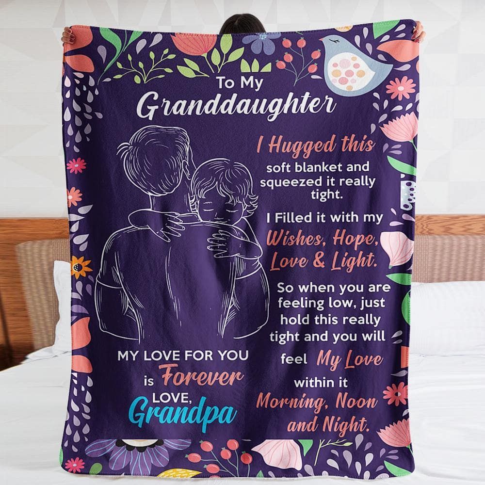 Grandpa Gift For Granddaughter You Will Feel My Love Within It Morning Noon And Night Fleece Blanket