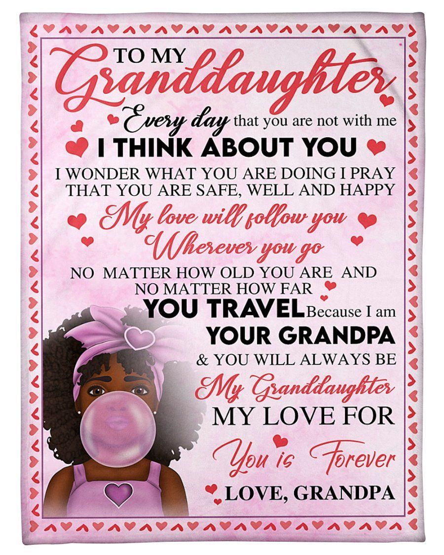 Grandpa To Granddaughter My Love Will Follow You Fleece Blanket Fleece Blanket