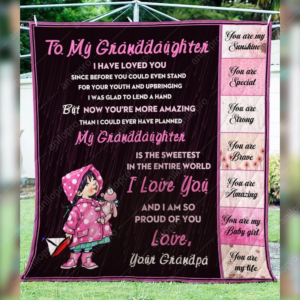 Grandpa To Granddaughter The Sweetest In The Entire World Quilt Blanket DHC040120125TD