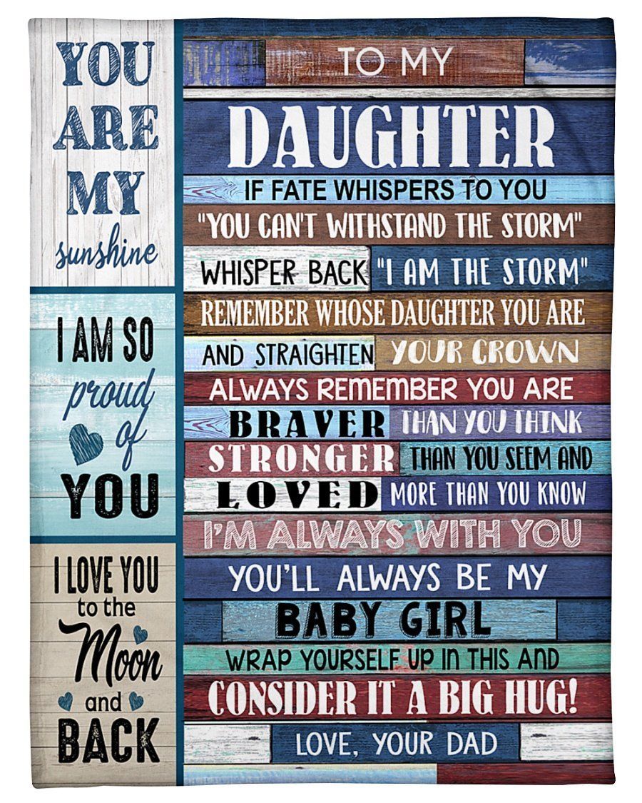 Great Gift For Daughter I’m Always With You Fleece Blanket Fleece Blanket