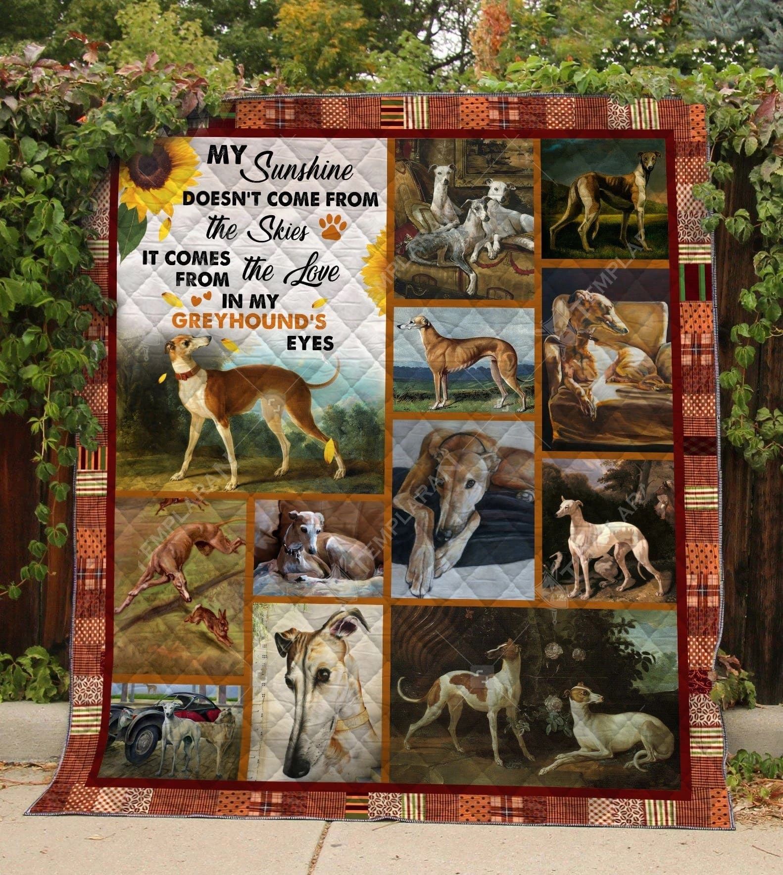 Greyhound My Sun Come From My Greyhound Quilt Blanket Dhc04011127Dd