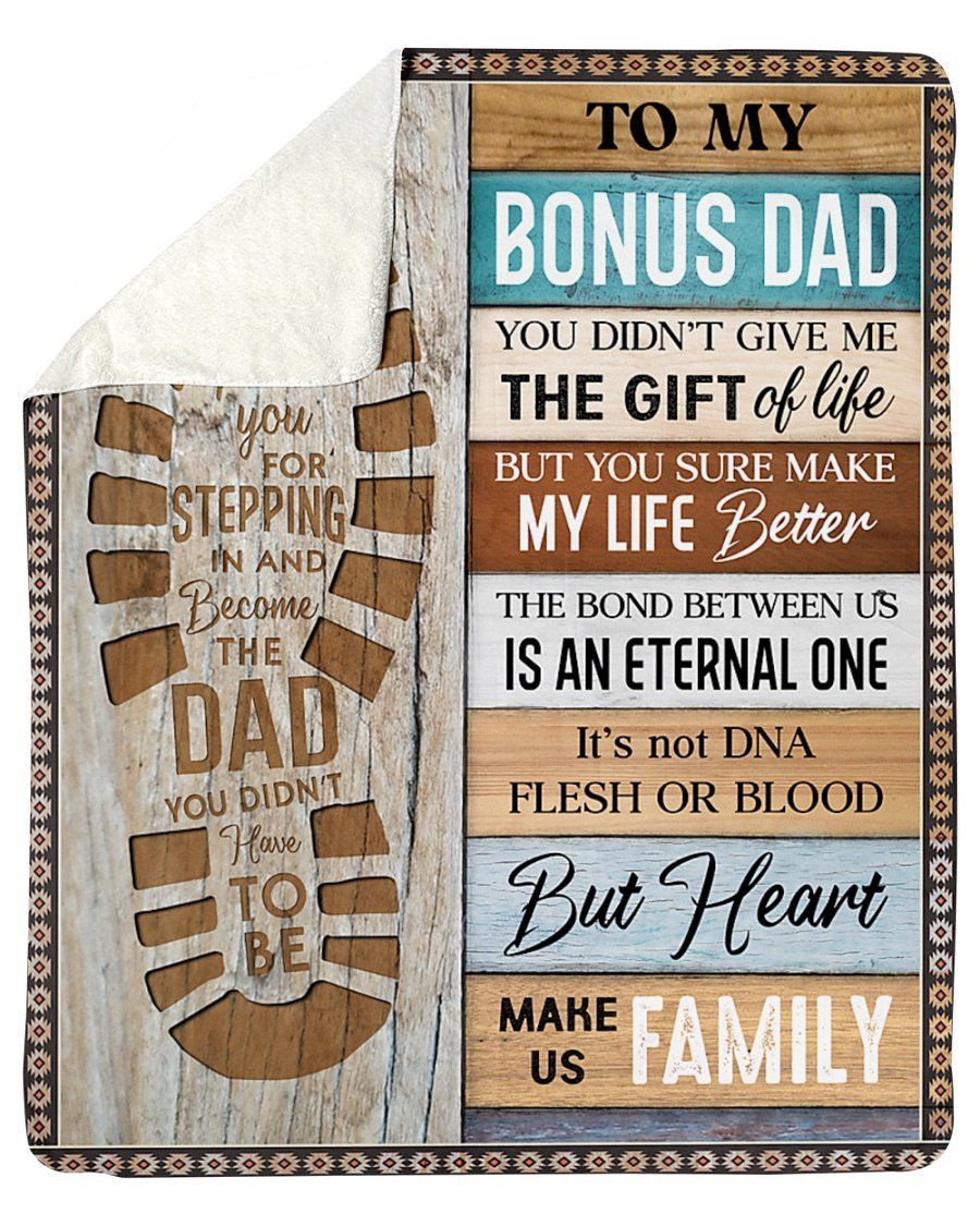 Heart Made Us Family To Bonus Dad Sherpa Blanket