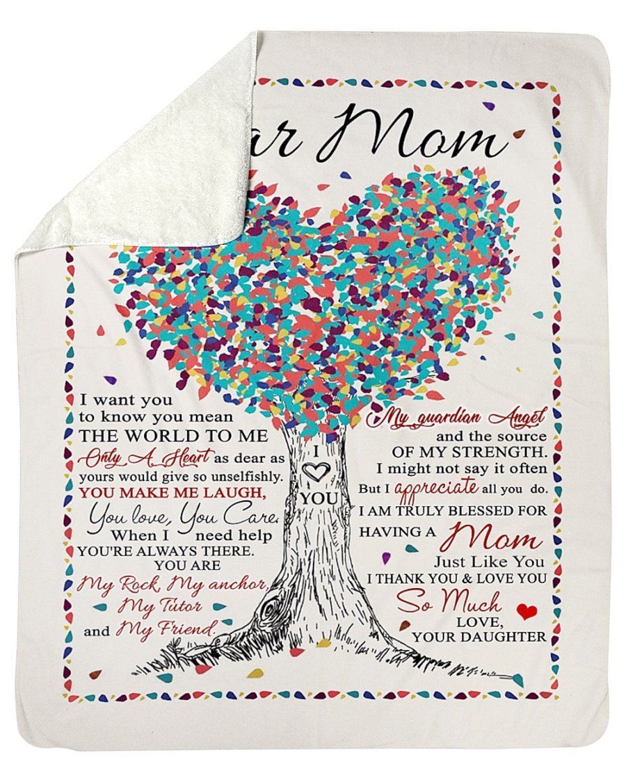 Heart Tree To Mom Blessed For Having A Mom Just Like You Fleece Blanket Sherpa Blanket