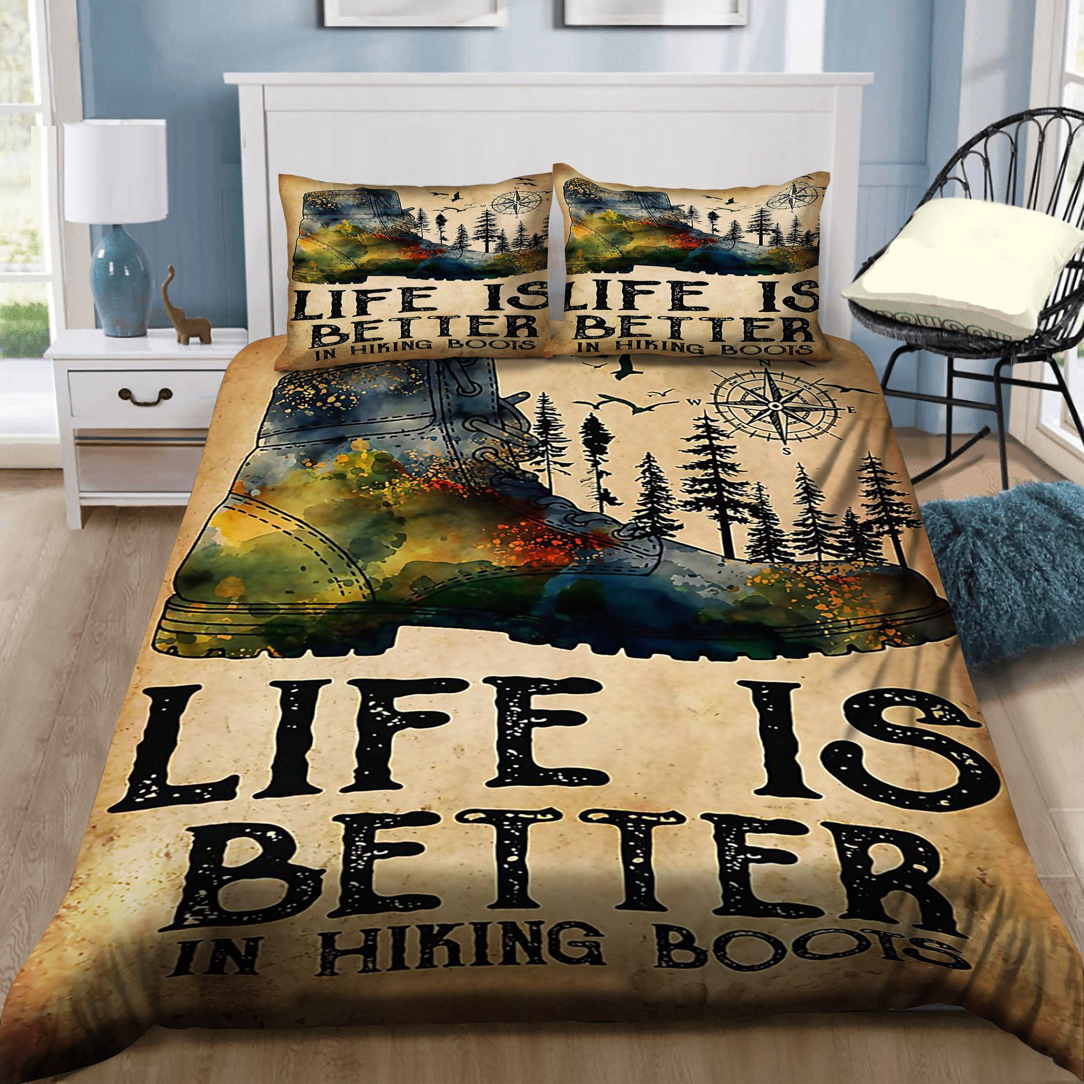 Hiking Life Is Better In Hiking Boots Bedding Set