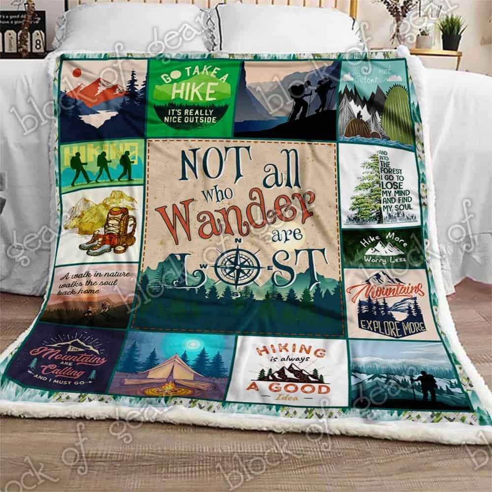 Hiking- Not All Who Wander Are Lost Fleece Blanket