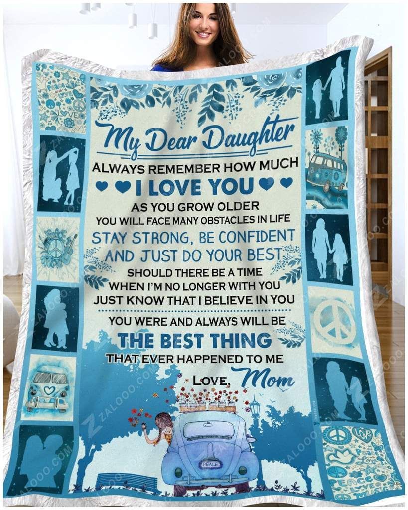 Hippie My Dear Daughter The Best Thing Sherpa Fleece Blanket