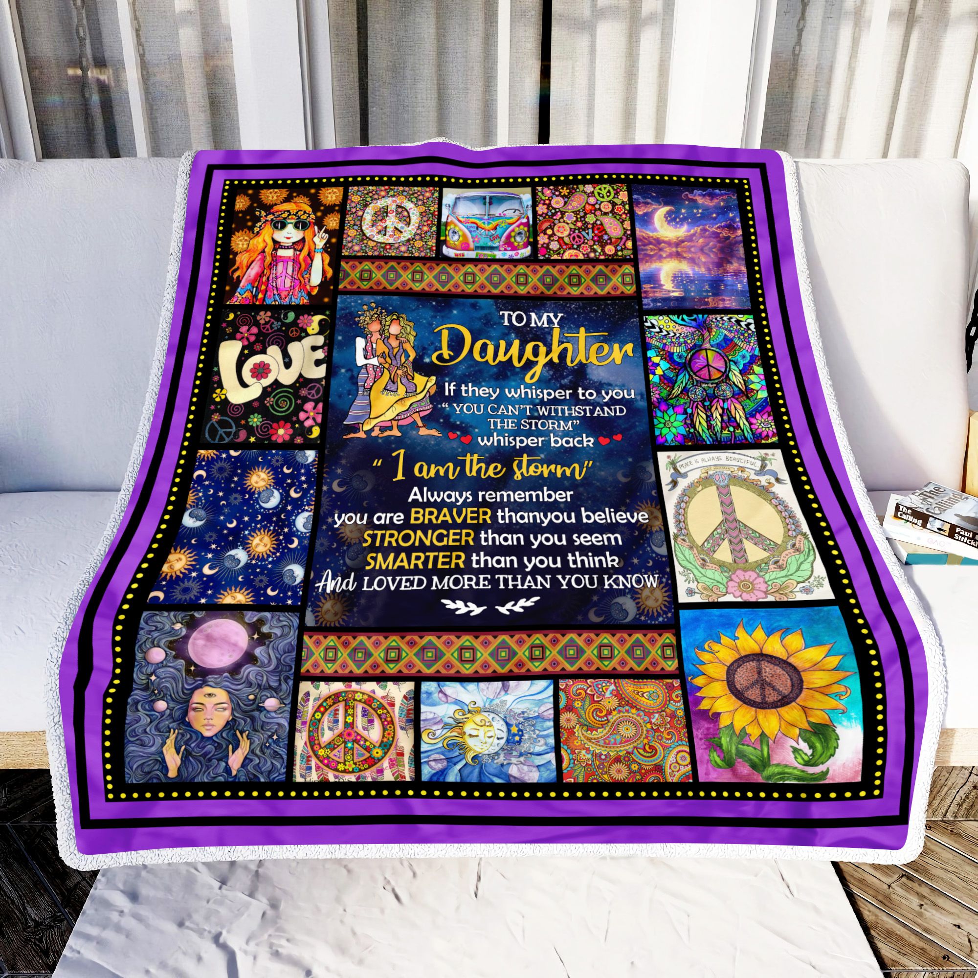 Hippie To My Daughter I Am The Storm Fleece Blanket