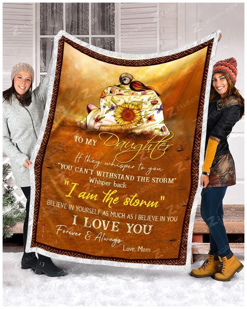 Hippie To My Daughter If They Whispers To You Love Mom Sherpa Fleece Blanket