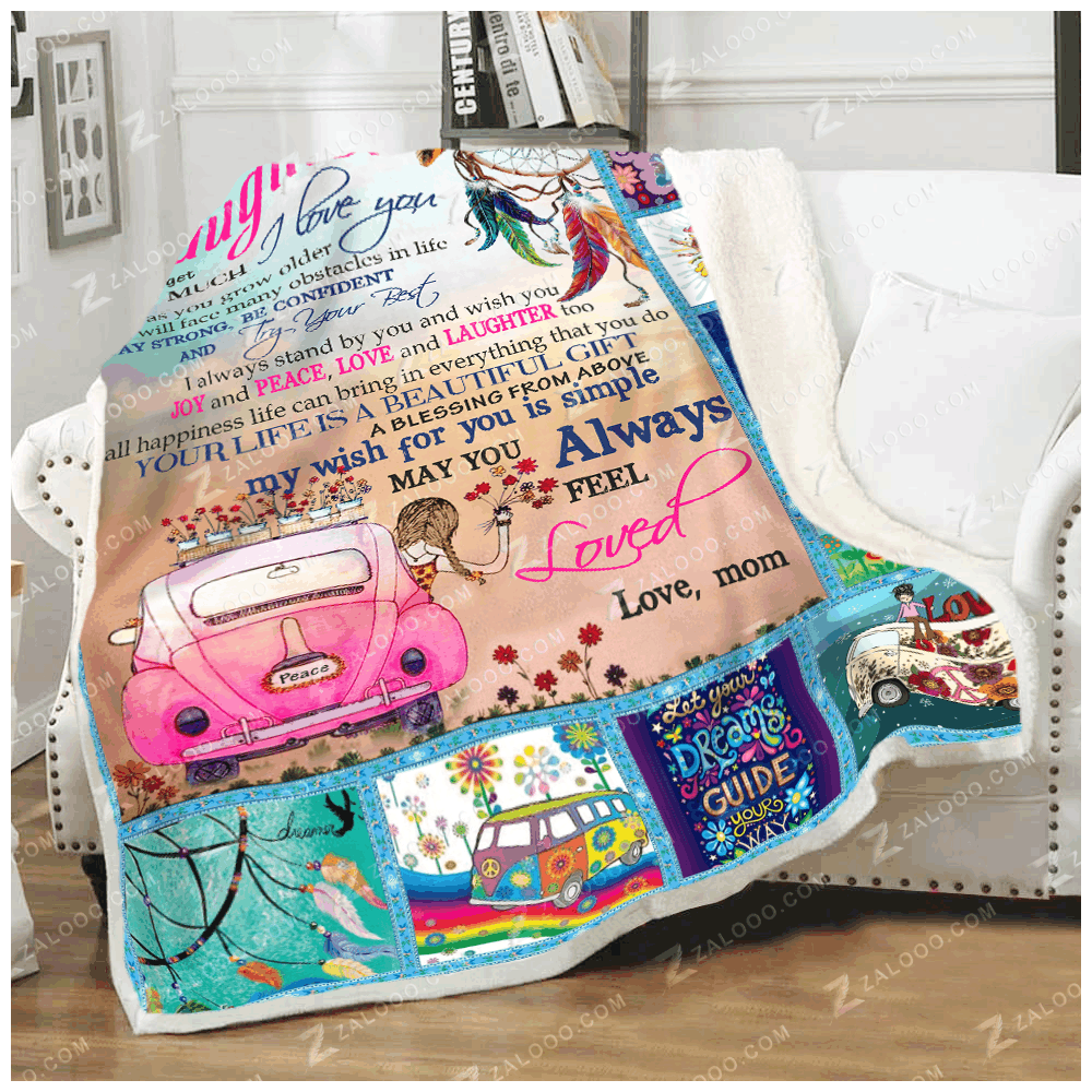 Hippie – To My Daughter – May You Always Feel Loved Fleece Blanket